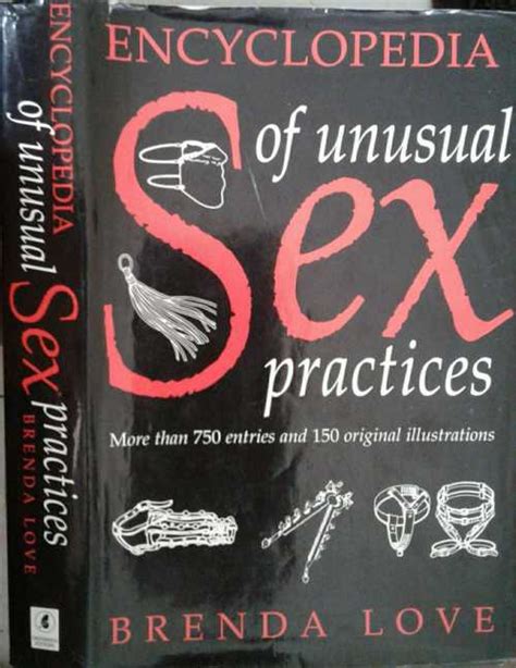 brenda porno|Encyclopedia of Unusual Sex Practices